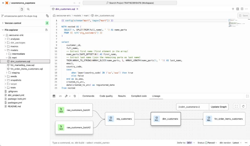 dbt Cloud Studio showing dim_customers.sql open with the lineage DAG underneath — raw seeds feeding stg_customers feeding dim_customers feeding fct_order_items_customers